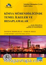 Kimya Mühendisliğinde Temel İlkeler ve Hesaplamalar (Cd Ek'li)