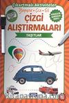 Taşıtlar / Çizgi Alıştırmaları