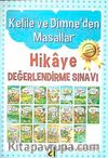 Kelile ve Dimne'den Masallar Hikaye Değerlendirme Sınavı