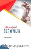 Çiroken Serkeftine 2 / Dize Xeyelan