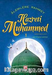 Alemlere Rahmet Hazreti Muhammed -1