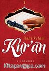 İlahi Kelam Kur'an -1