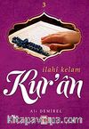 İlahi Kelam Kur'an -3
