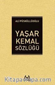 Yaşar Kemal Sözlüğü