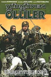 Yürüyen Ölüler Bölüm 19 - Savaşa Doğru
