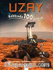 Uzay Hakkında 100 Gerçek