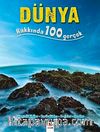 Dünya Hakkında 100 Gerçek