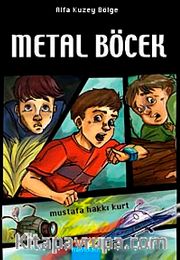 Metal Böcek