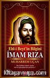 Ehl-i Beyt'in Bilgini İmam Rıza