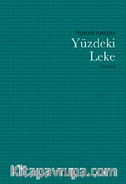 Yüzdeki Leke