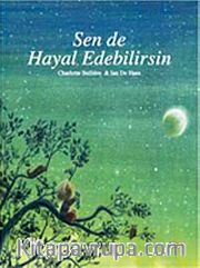 Sen de Hayal Edebilirsin