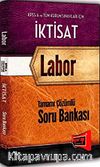 KPSS A İktisat Labor Tamamı Çözümlü Soru Bankası