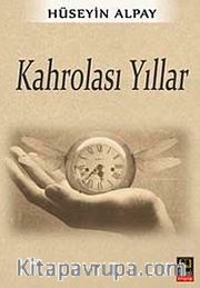 Kahrolası Yıllar