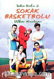 Sokak Basketbolu / Takım Ruhu 2