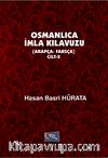 Osmanlıca İmla Kılavuzu (Arapça-Farsça) Cilt 2