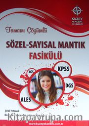 Tamamı Çözümlü Sözel-Sayısal Mantık Fasikülü / YGS-KPSS-ALES-DGS