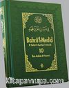 Bahrü'l-Medid (10.Cilt)