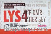 LYS 4'e Dair Her Şey