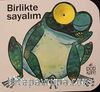 Birlikte Sayalım / Delikli Kitaplar Serisi