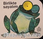Birlikte Sayalım / Delikli Kitaplar Serisi