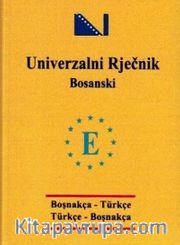Universal Cep Boşnakça-Türkçe Türkçe Boşnakça-Sözlük