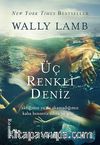 Üç Renkli Deniz