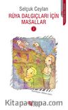 Rüya Dalgıçları İçin Masallar 2