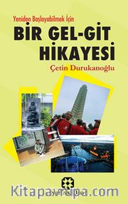 Yeniden Başlayabilmek İçin Bir Gel-Git Hikayesi