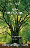 Aşk ve Ereksiyon Aşk’ı