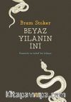 Beyaz Yılanın İni