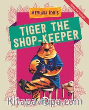Tiger The Shop-Keeper