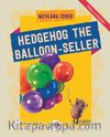 Hedgehog The Balloon-Seller