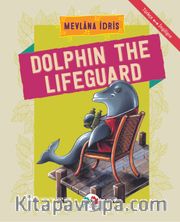 Dolphin The Lifeguard