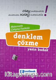 Matematik Çalışma Fasikülü Denklem Çözme