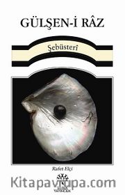 Gülşen-i Raz <br /> Şebüsteri
