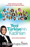 Yeni Türkiye'nin Kadınları