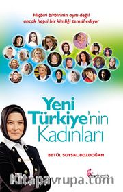 Yeni Türkiye'nin Kadınları