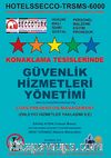 Konaklama Tesislerinde Güvenlik Hizmetleri Yönetimi