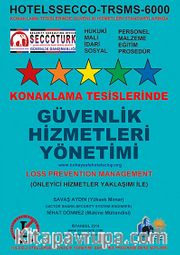 Konaklama Tesislerinde Güvenlik Hizmetleri Yönetimi