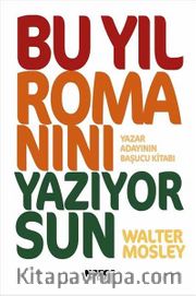 Bu Yıl Romanını Yazıyorsun