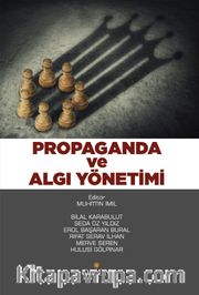 Propaganda ve Algı Yönetimi