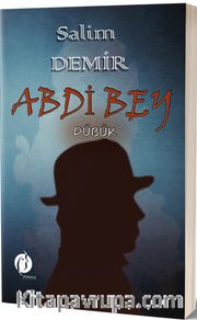 Abdi Bey <br /> Dübük
