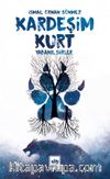 Kardeşim Kurt