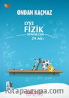 LYS 2 Fizik Denemeleri 24 Adet / Ondan Kaçmaz