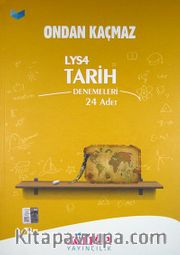 LYS 4 Tarih Denemeleri 24 Adet / Ondan Kaçmaz
