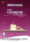 LYS 1 Geometri Denemeleri 24 Adet / Ondan Kaçmaz