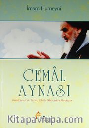 Cemal Aynası <br /> Hamd Suresi'nin Tefsiri, Cihad-ı Ekber, İrfani Mektuplar
