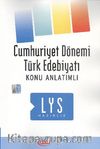 LYS Cumhuriyet Dönemi Türk Edebiyatı Konu Anlatımlı
