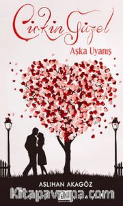 Çirkin Güzel 2 Aşka Uyanış