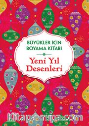 Yeni Yıl Desenleri / Büyükler İçin Boyama Kitabı